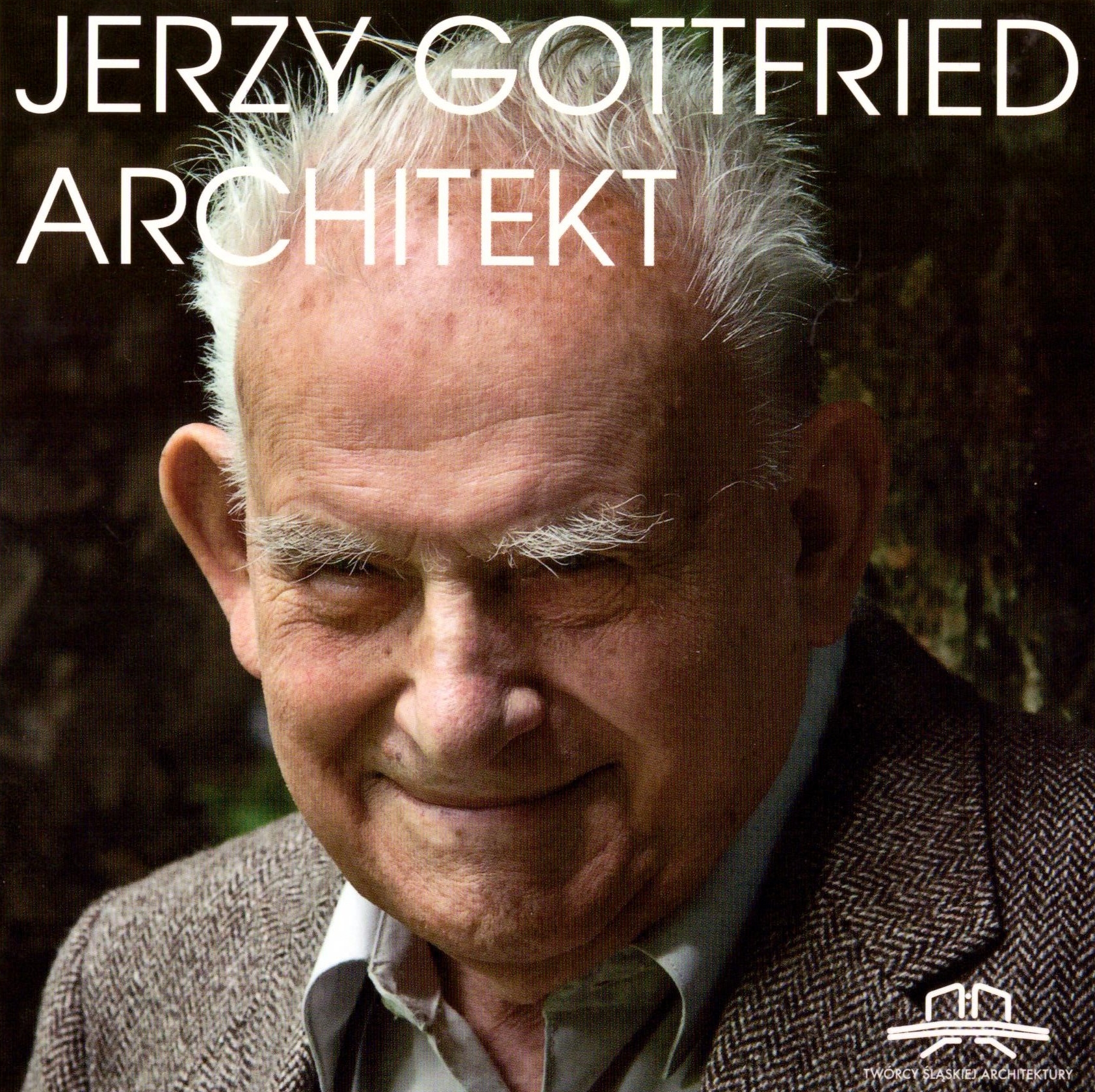 Okładka. Jerzy Gottfried. Architekt