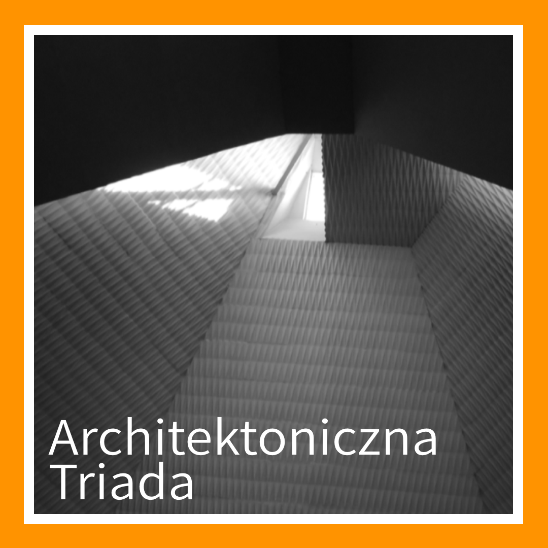 Architektoniczna Triada
